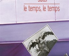 Le Temps, le temps, Martin Suter