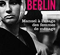 Manuel à l’Usage des Femmes de ménage, Lucia Berlin