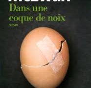 Dans une coque de noix, Ian Mac Ewan